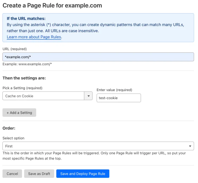 Example Page Rule with &#x27;Cache on Cookie&#x27; setting