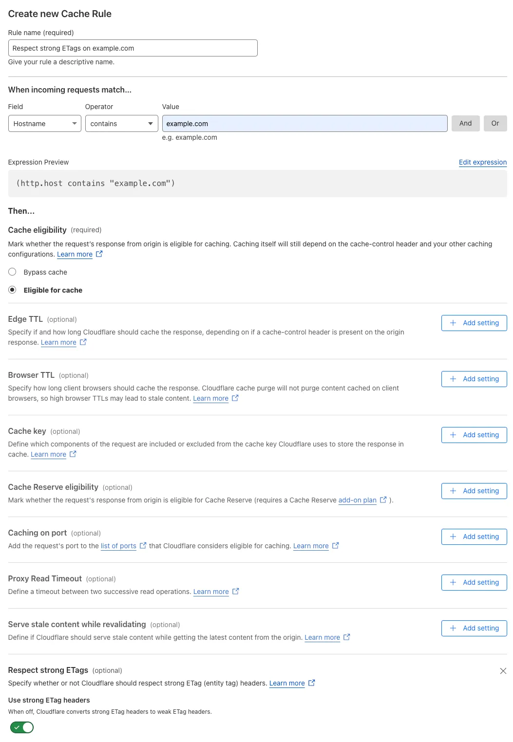 Cache rule matching the &#x27;Respect Strong ETags > On&#x27; setting of the example Page Rule