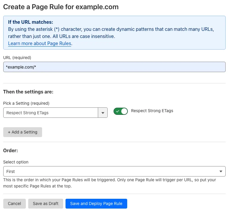 Example Page Rule with &#x27;Respect Strong ETags&#x27; setting